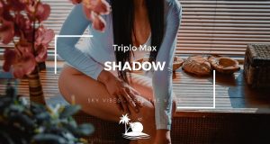 triplo-max-shadow-metro-fm-top-40