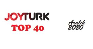 Joyturk-top-40-aralik-2020